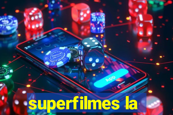 superfilmes la